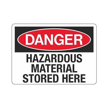 Danger Hazardous Material Stored Here Sign